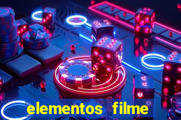 elementos filme completo dublado drive